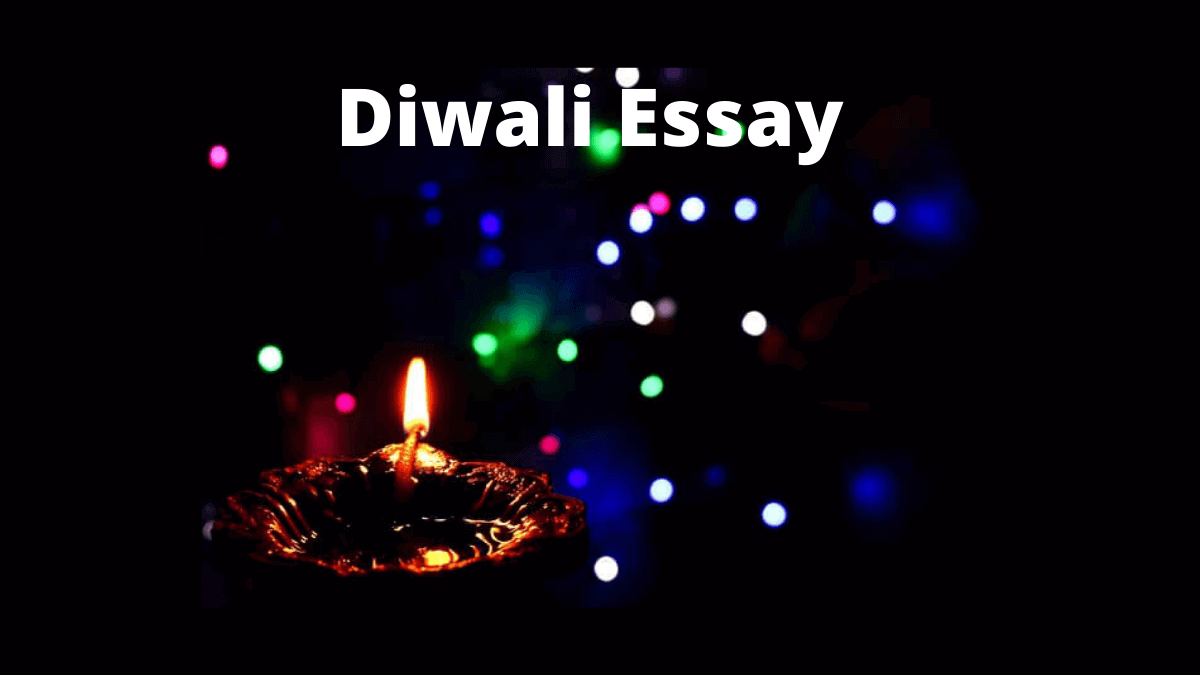 Diwali Essay | Essay on Diwali in English for Students and Children