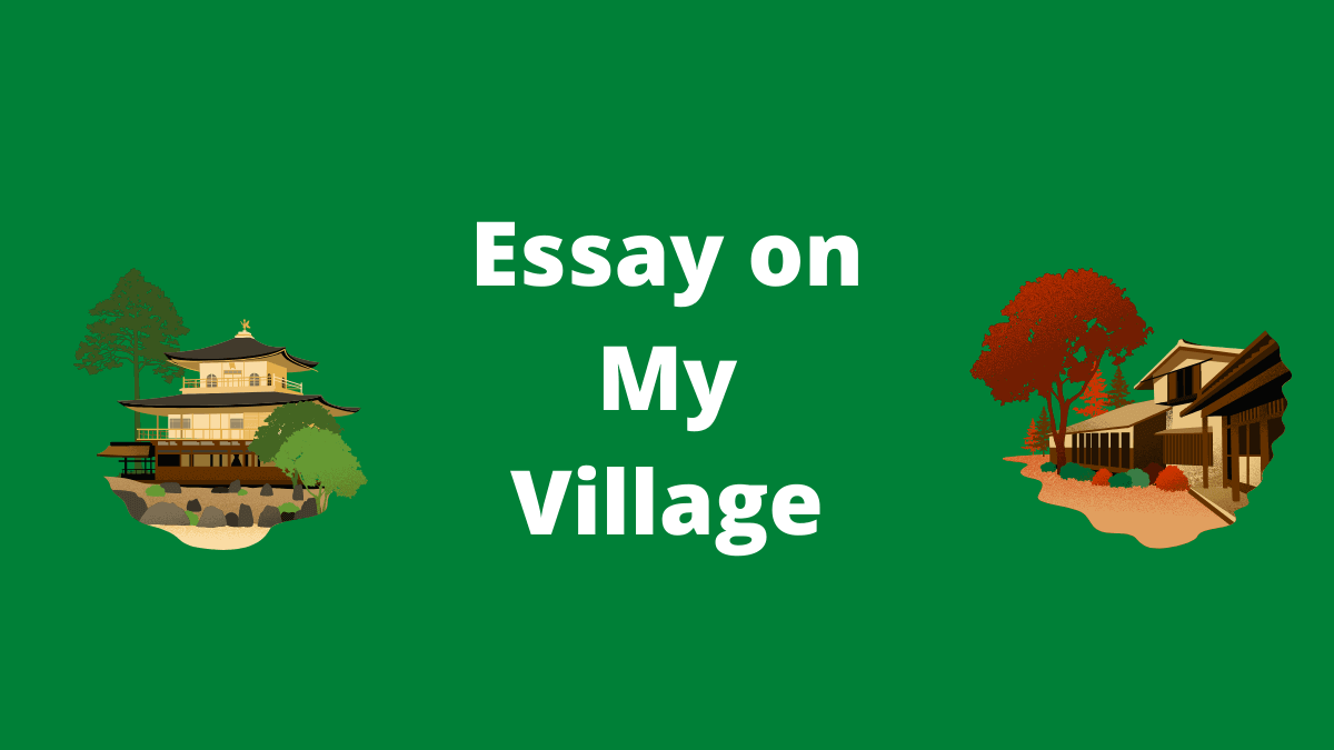 Essay on my village