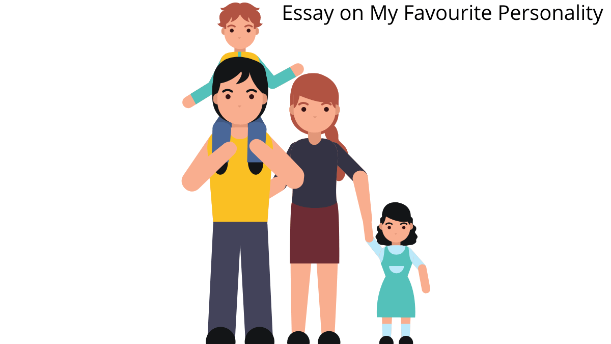 Essay on My Favourite Personality in English