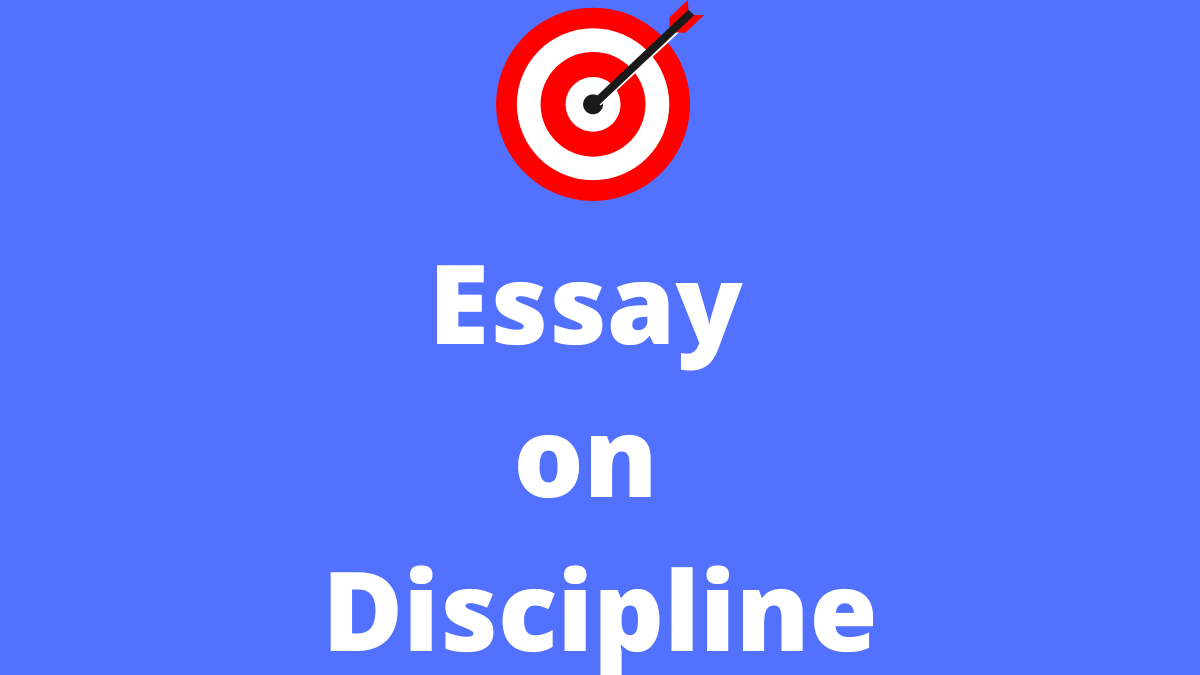 Essay on Discipline for Students and Children in English