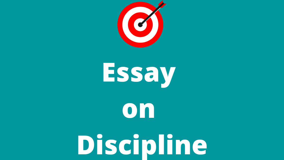 Essay on Discipline for Students and Children in English